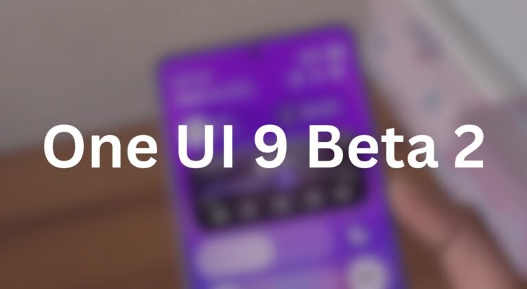 One UI 9 Beta 2